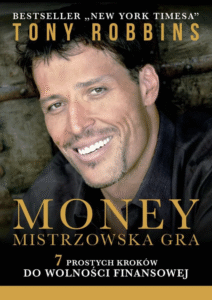 Tony Robbins – książka Money: Mistrzowska gra